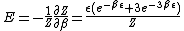 E=-\frac{1}{Z} \frac{\partial Z}{\partial \beta}=\frac{\epsilon (e^{-\beta \epsilon}+3 e^{-3\beta \epsilon})}{Z}